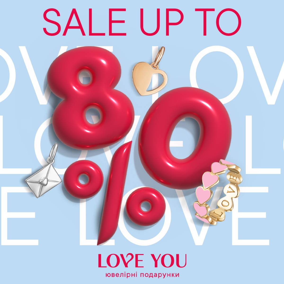 LOVE SALE UP TO -80%